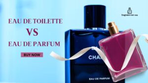 Eau de Toilette vs Eau de Parfum